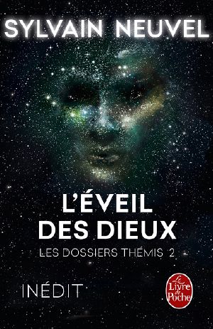 [Themis Files 02] • L'Eveil des dieux